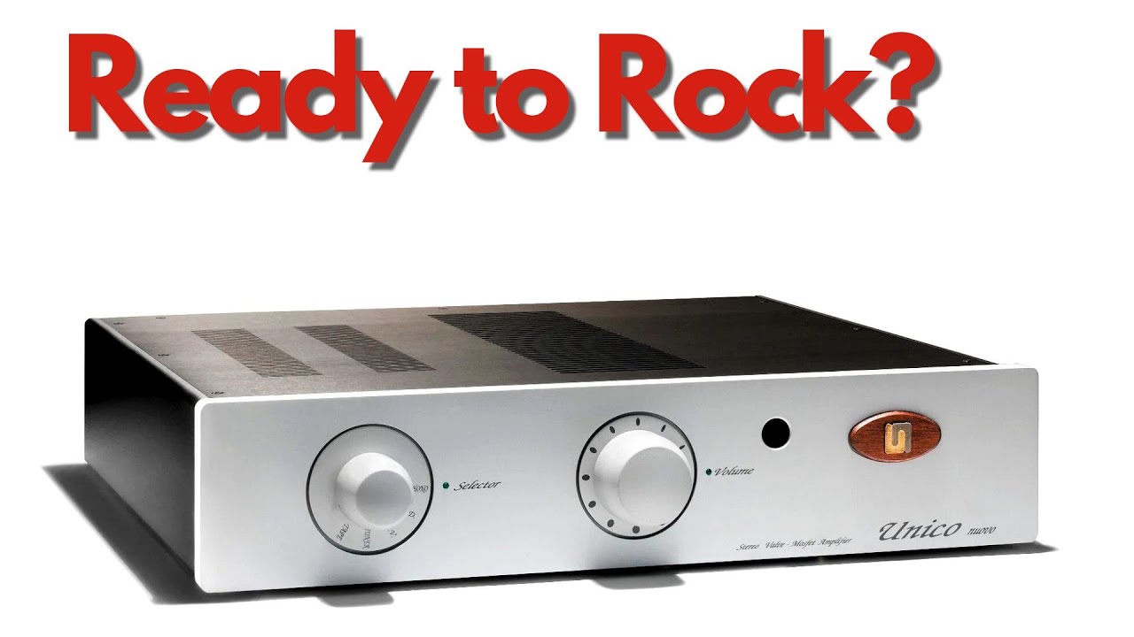 Best Integrated Amplifiers Under $5k Series- Unison Research Unico Nuovo Review