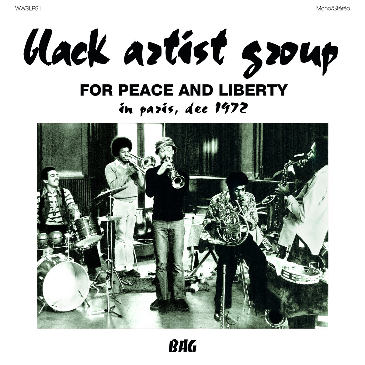 Black Artist Group: For Peace and Liberty: In Paris, Dec. 1972