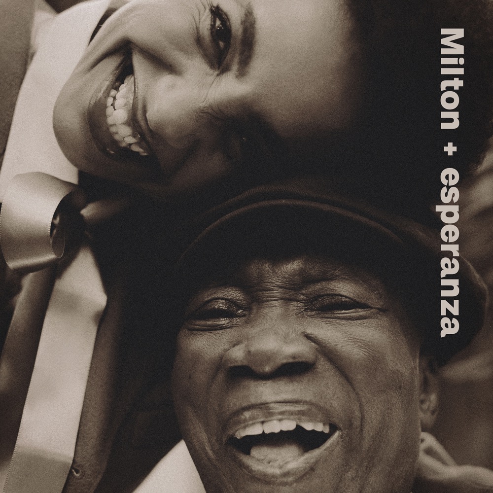 Esperanza Spalding & Milton Nascimento: Milton + esperanza