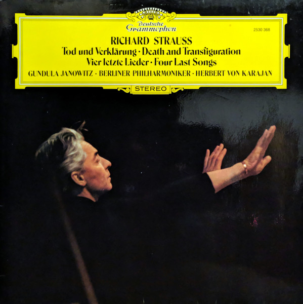 Strauss: Death and Transfiguration. Four Last Songs